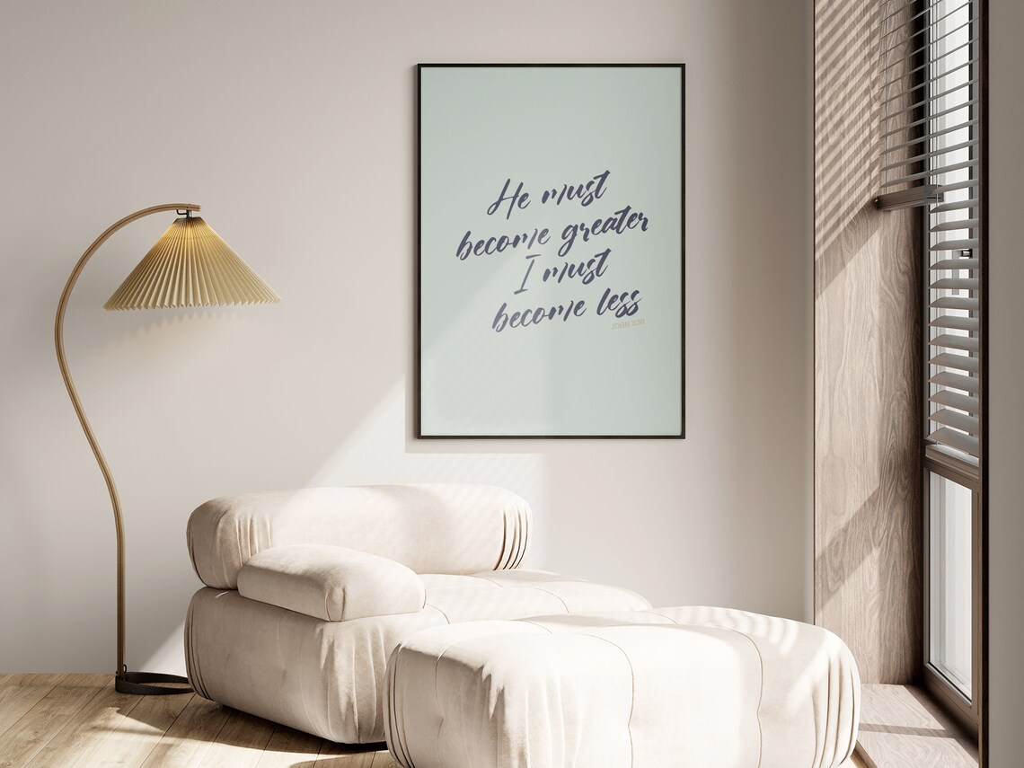 John 330 He Must Become Greater I Must Become Less Art Bible Verse Print Scripture Wall Art Calligraphy - Image 2