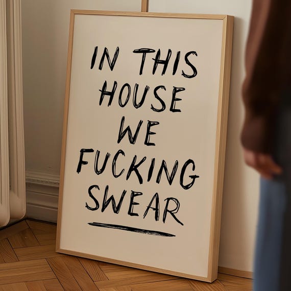 In This House We Swear Hallway Print Handwritten Poster Funny Welcome Sign Entryway