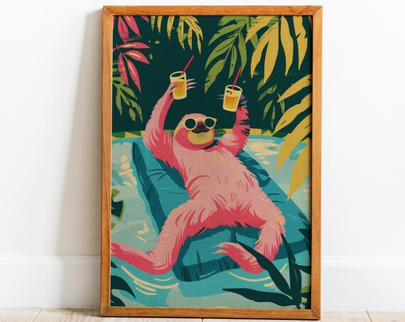 Cute Party Sloth Print Wall Art Tropical Vacation Home Decor Retirement Gift For Dad Funny Maximalist Poster