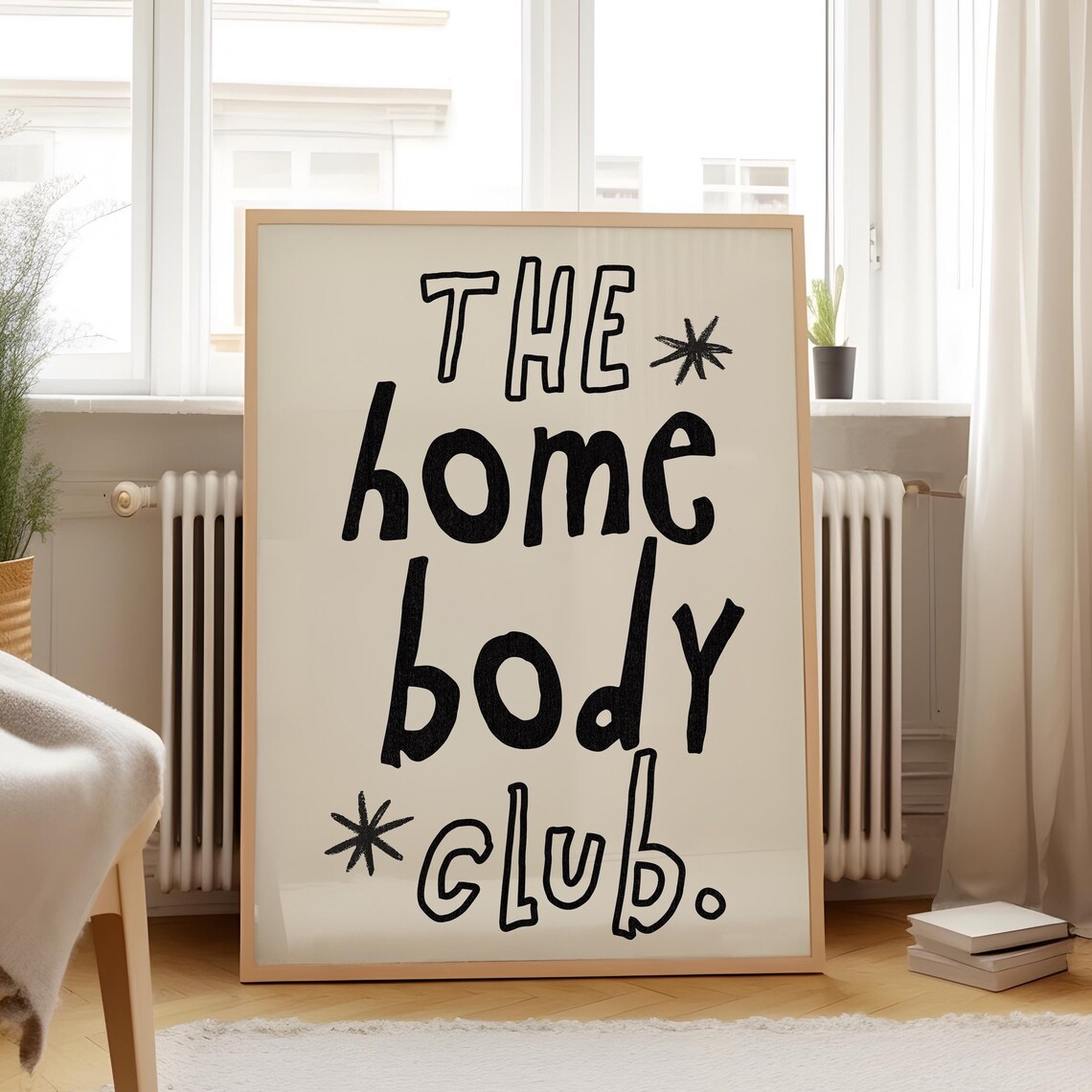 The Homebody Club Black Hand Lettered Quote Trendy Wall Art Print