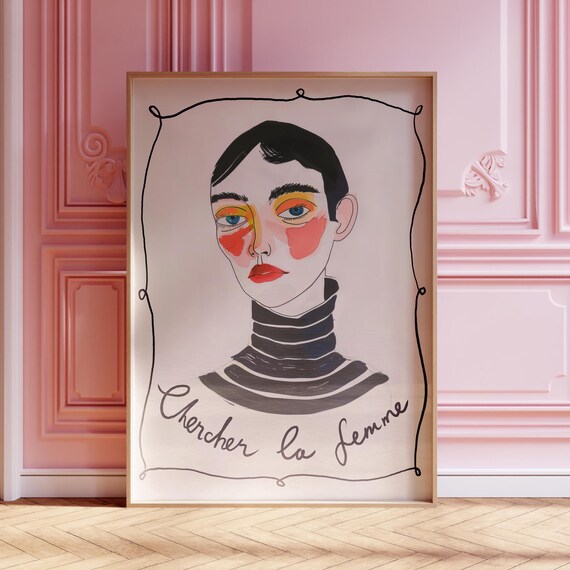 Cherchez La Femme Portrait Poster Frenchinspired Feminine Wall Art Empowering Colourful Print
