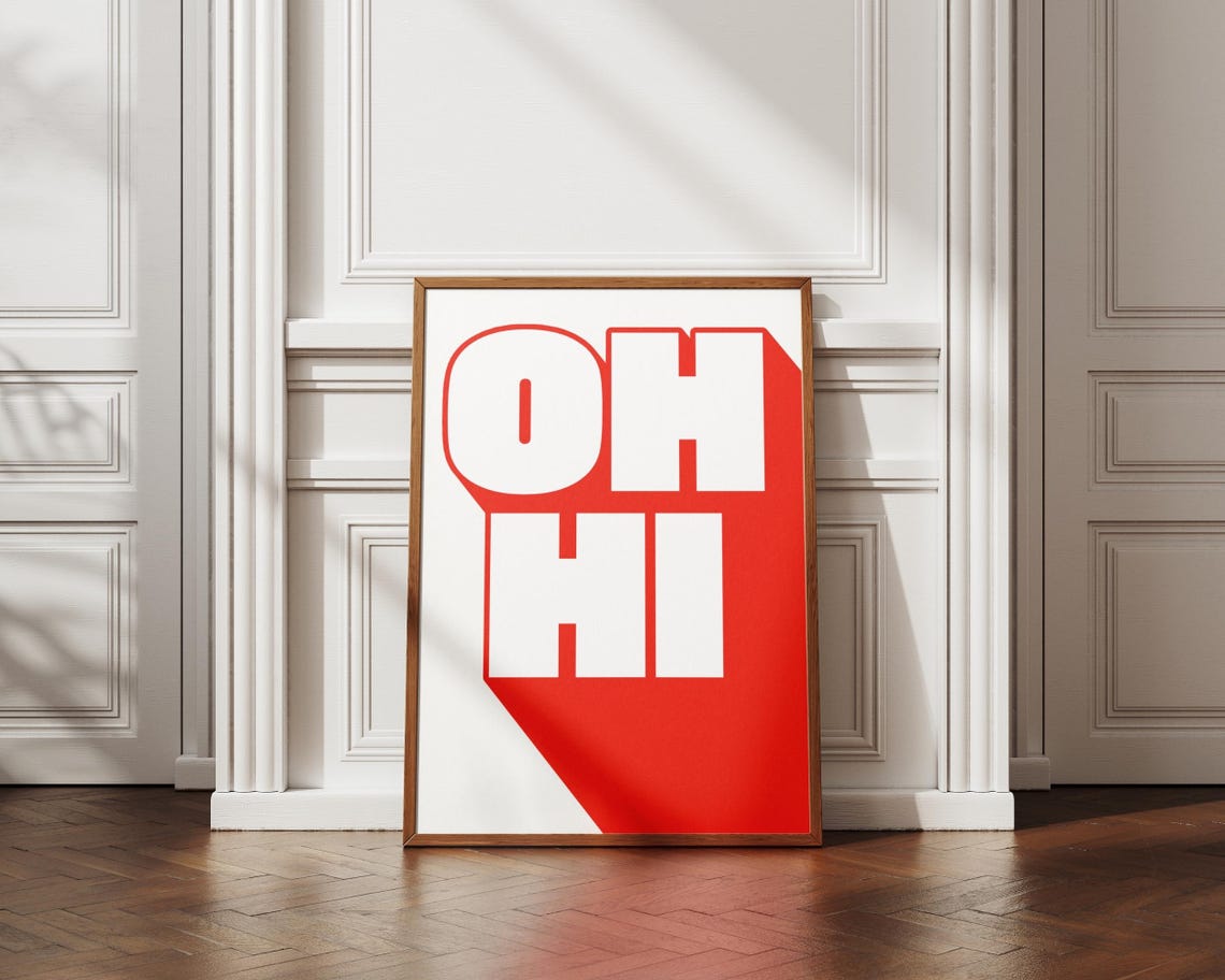Oh Hi Big Red Retro Typography Playful Modern Hallway Poster - Image 3