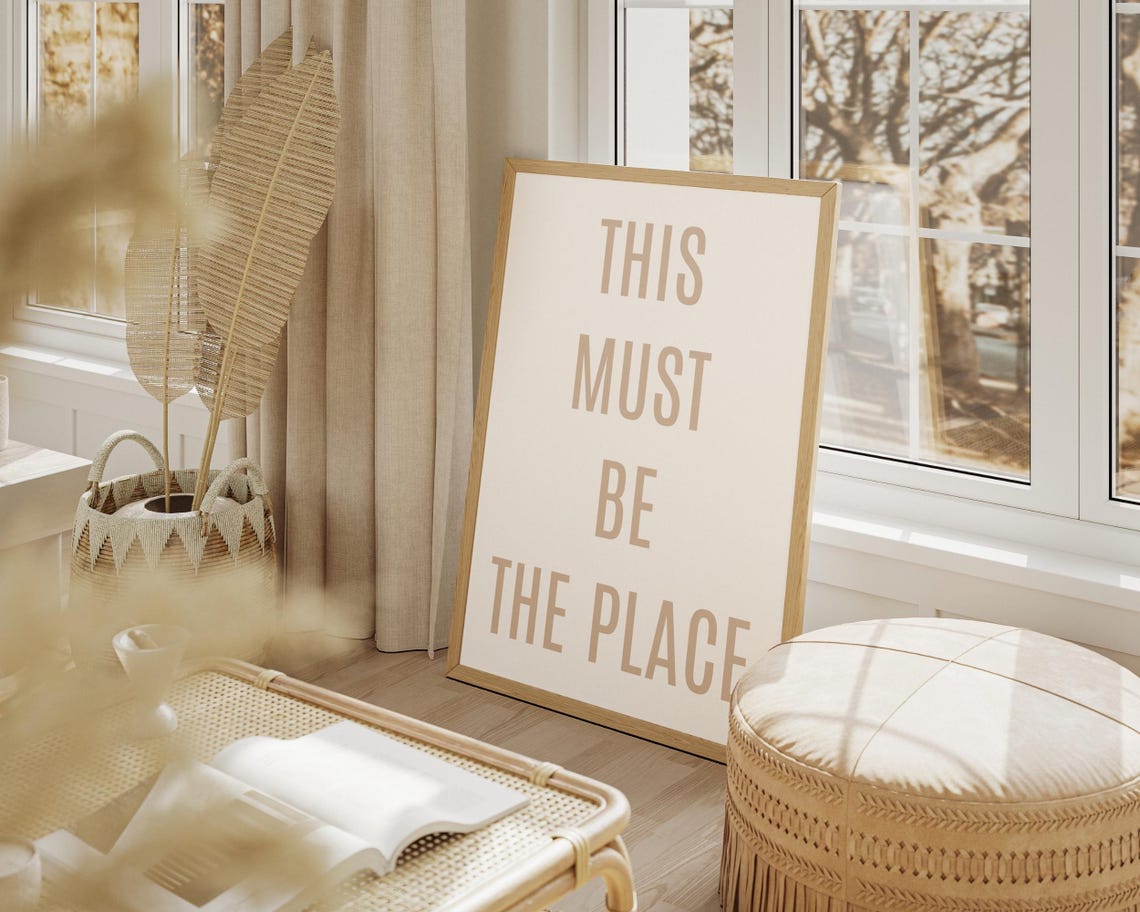 This Must Be The Place Beige Minimalist Typography Quote Poster - Image 2