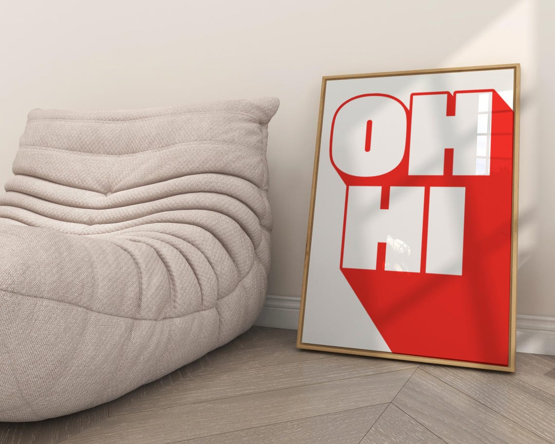 Oh Hi Big Red Retro Typography Playful Modern Hallway Poster - Image 5