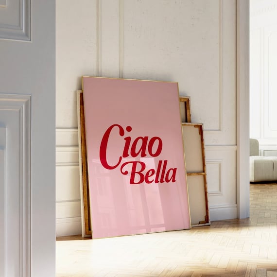 Ciao Bella Retro Italian Quote Art Print