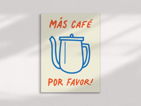Kitchen Coffee Print Ms Caf Por Favor Lovers Gift Retro Drawn Doodle Cafe Poster Spanish Inspired