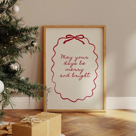 May Your Days Be Merry And Bright Red Bow Christmas Quote Poster