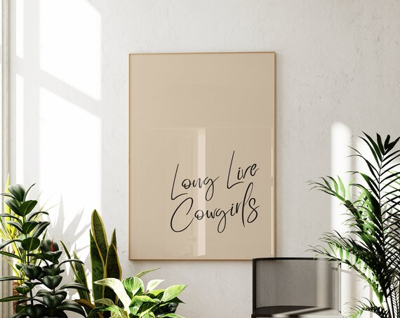 Long Live Cowgirls Retro Western Art Print