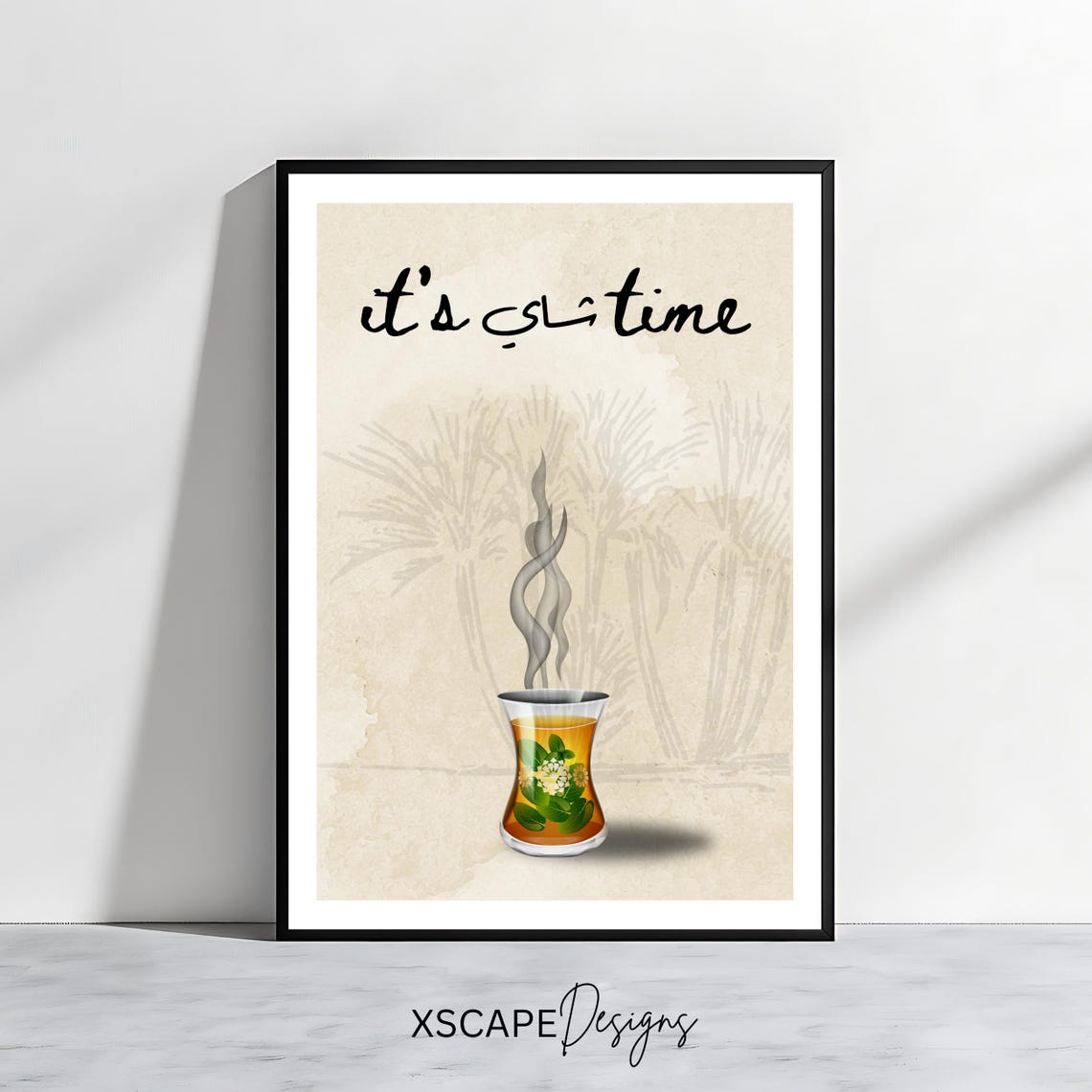 Arabic Tea Art Print Its Time Middle Eastern Calligraphy Wall Decor Tea Lover Gift Art