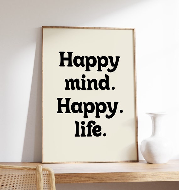 Happy Mind Life Print Trendy Retro Wall Art Motivational And Inspirational Healthy Living Positive Affirmations