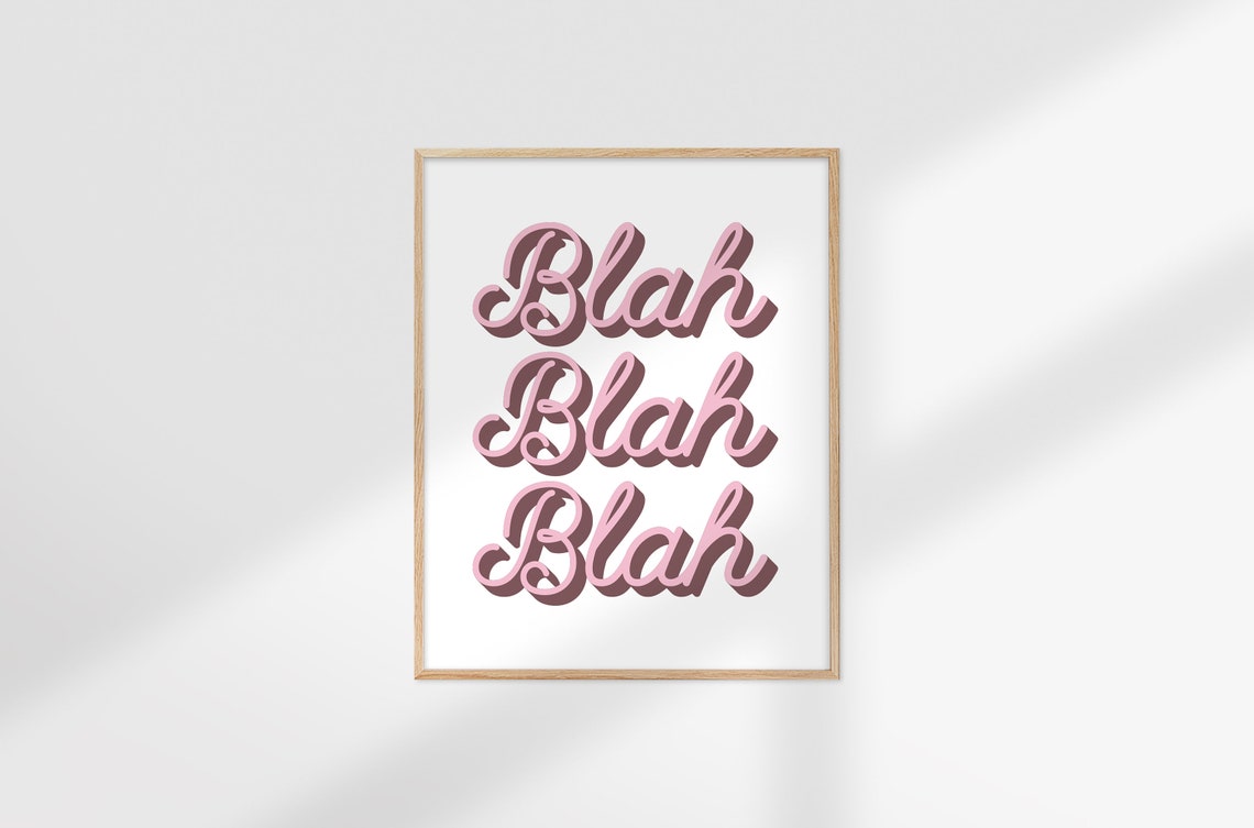 Blah Blah Blah Wall Art Blah Pink Print 3d Wall Art Trendy Poster Tumblr Wall Art Teenager Print Boho Art Girl Room Print Typographic Print - Image 2