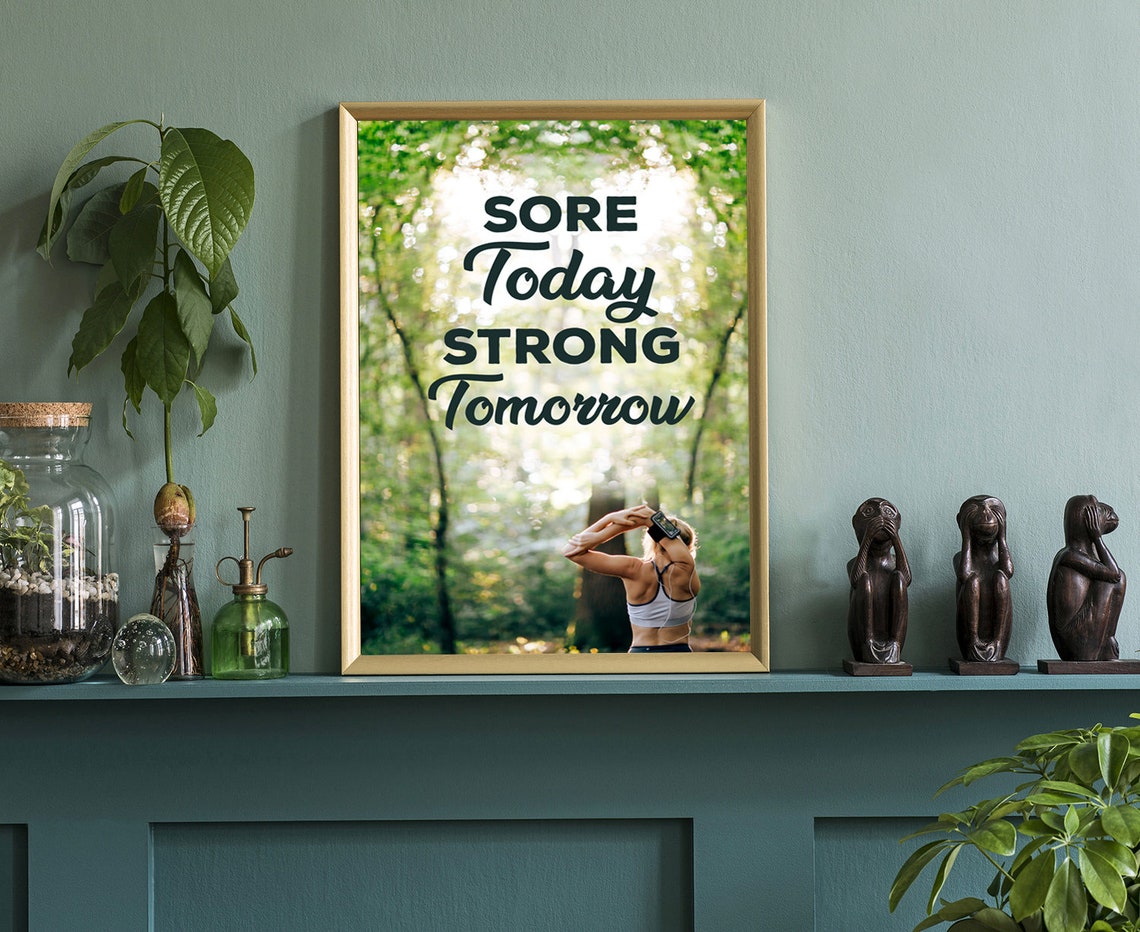 Sore Today Strong Tomorrow Quote Woman Running Green Forest Poster - Image 3