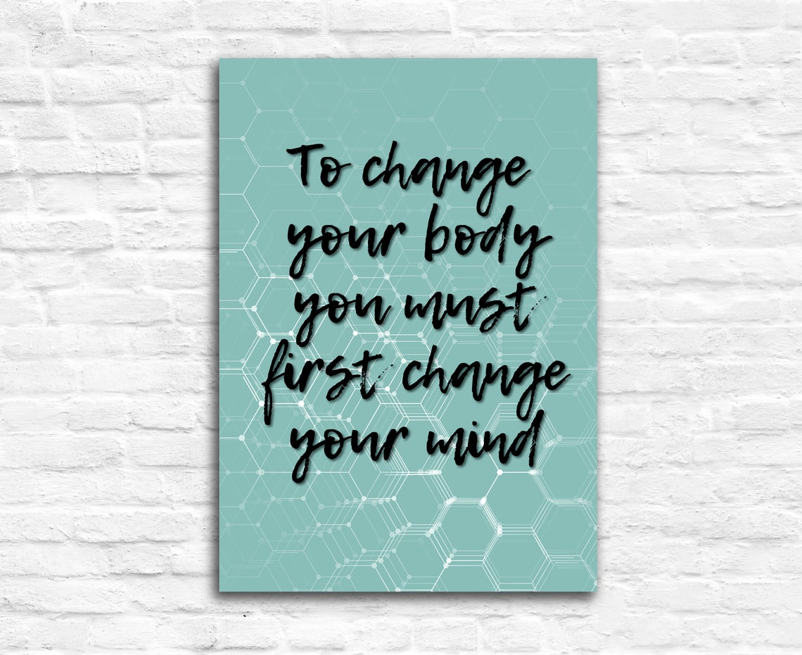 To Change Your Body Gym Poster Gym Quote Gym Dcor Home Gym Dcor Home Gym Poster Gym Wall Decor Fitness Dcor Motivational Quote - Image 2