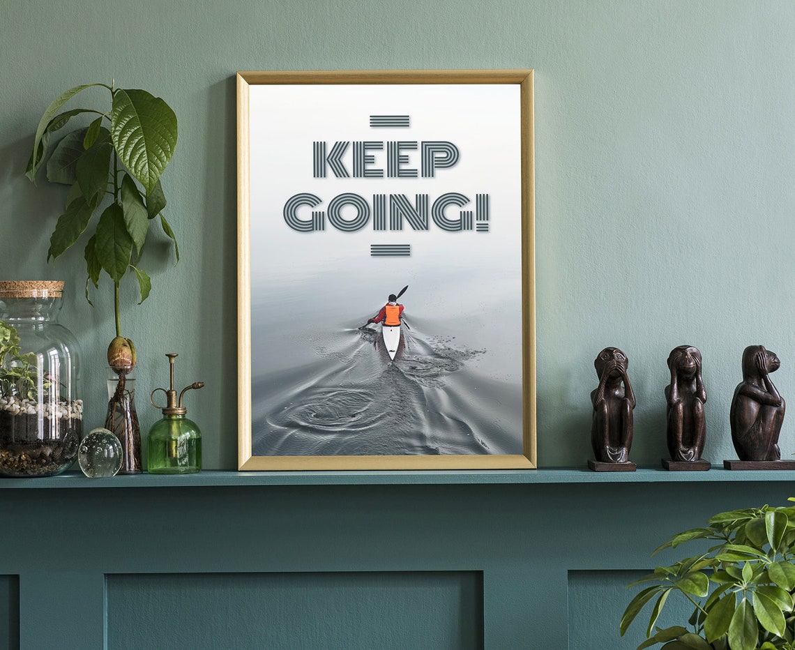 Keep Going Kayaker Misty Water Motivational Workout Wall Poster - Image 3