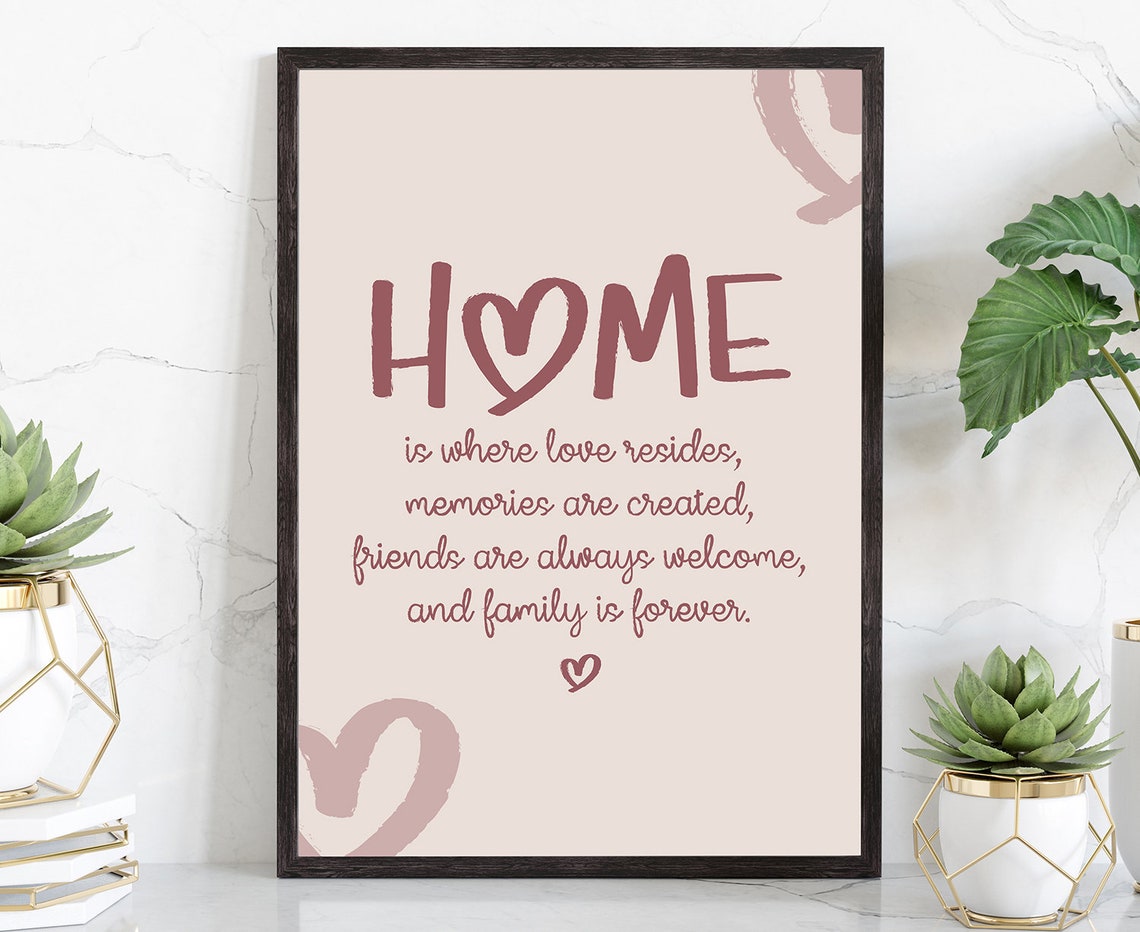 Home Is Where Love Resides Blush Heart Family Definition Quote Poster