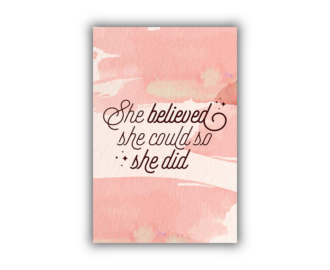 She Believed She Could So She Did Pink Watercolor Quote Poster - Image 2
