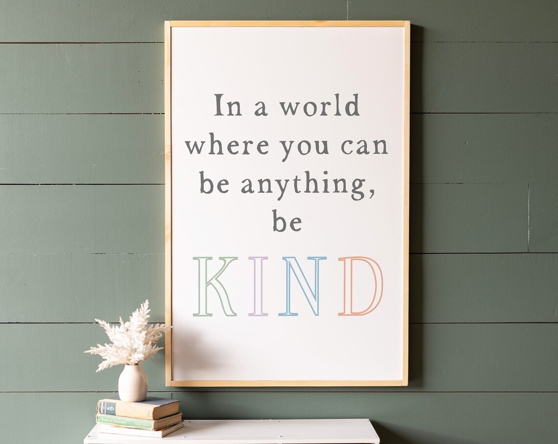 Be Kind Girls Room Decor, Kids Room Art Print