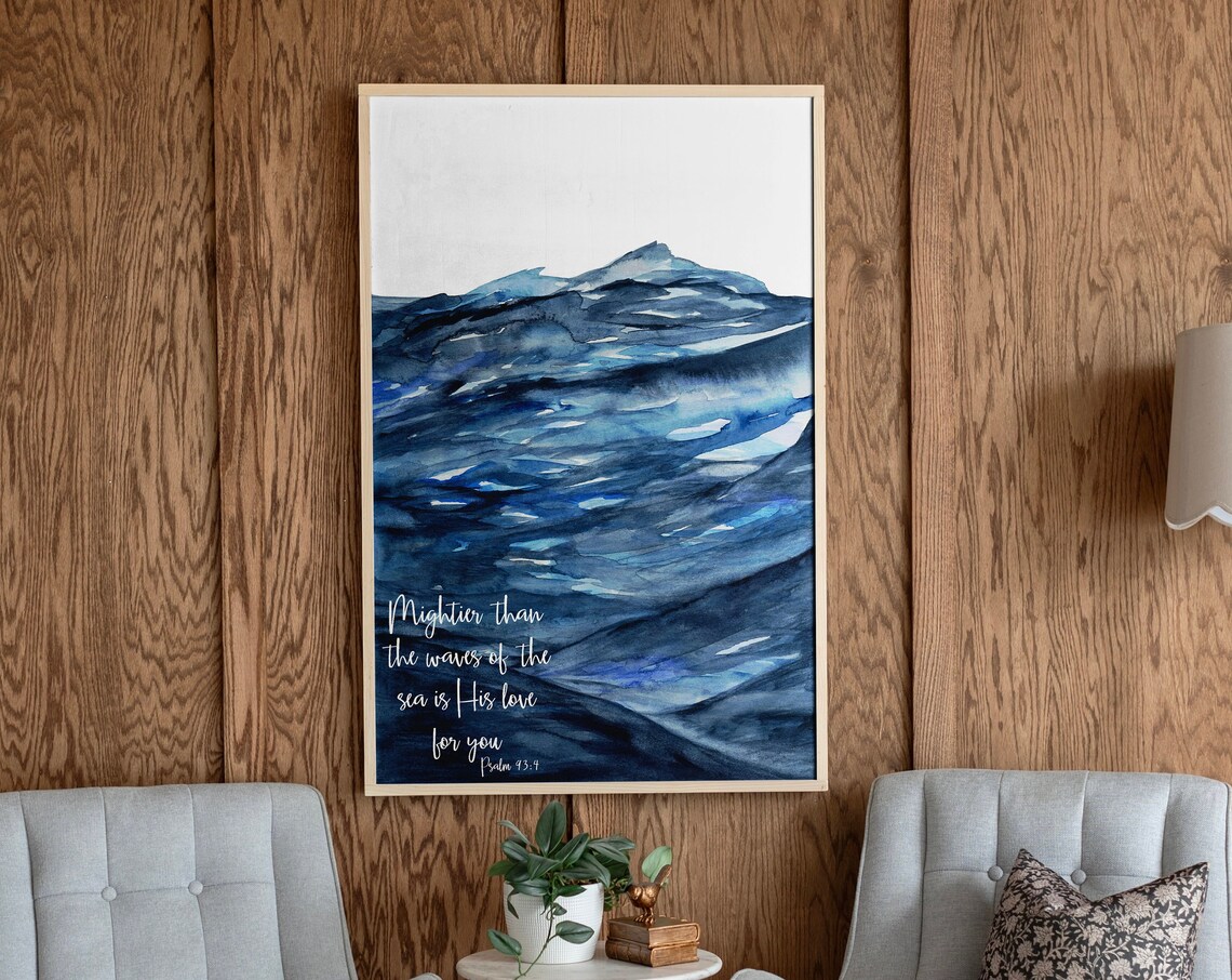 Mightier Than The Waves Of The Sea Psalm 93 Wood Sign