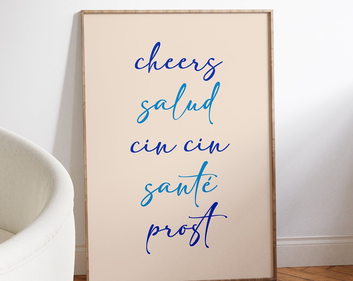 Cheers Salud Cin Cin Santé Prost Multilingual Toast Quote Poster