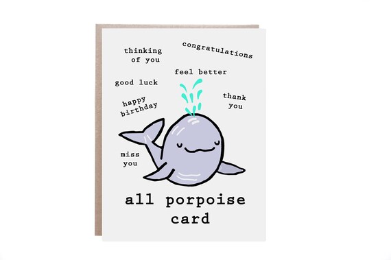Funny Porpoise Card, Humorous All-Purpose Card