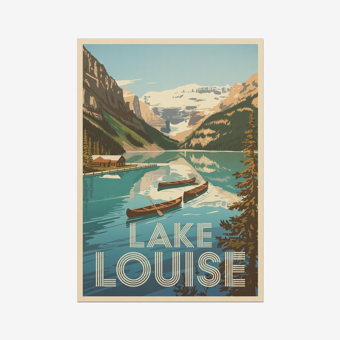 Lake Louise Canada Vintage Canoe and Glacier Lake Travel Poster