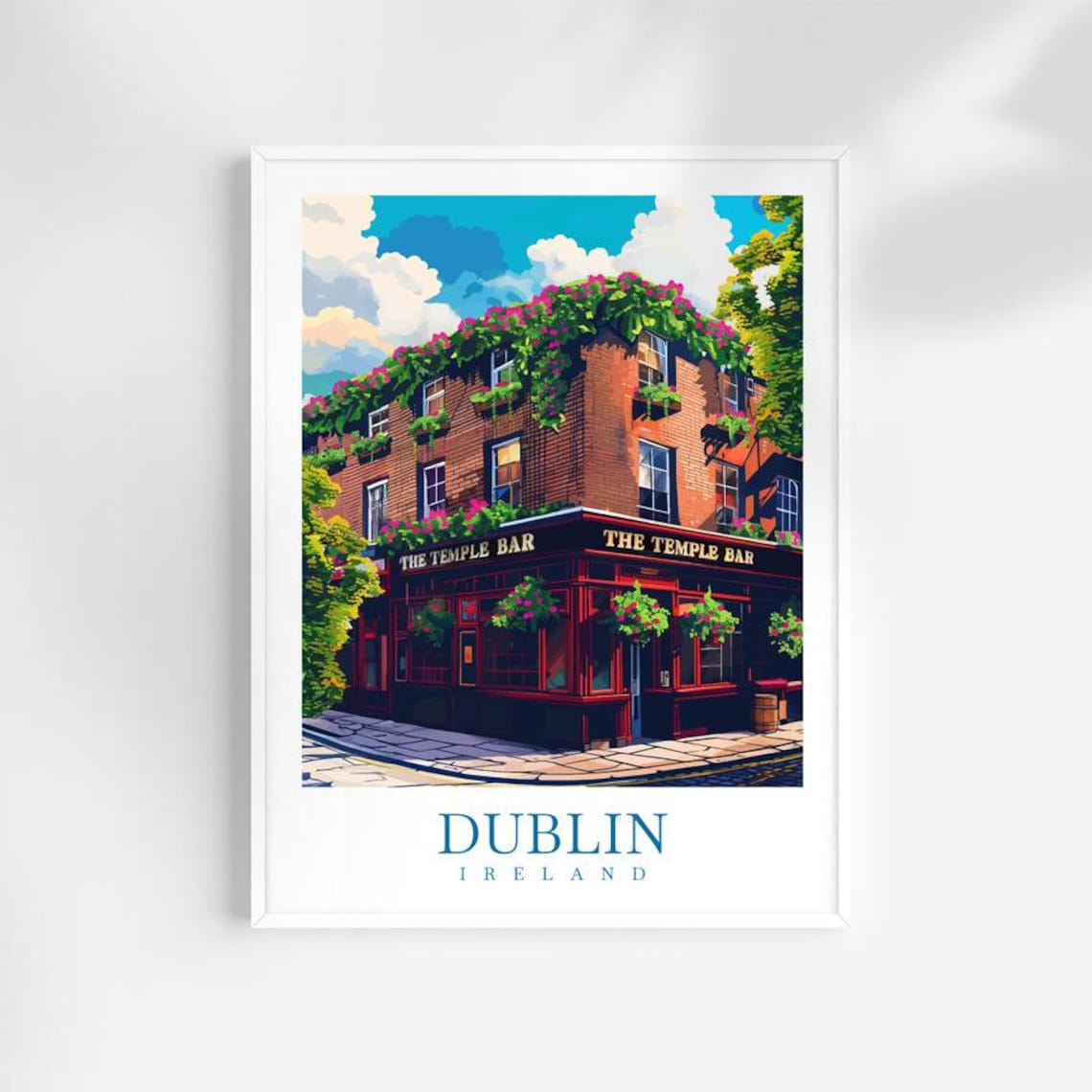 Dublin Ireland The Temple Bar Pub Flowers City Travel Poster