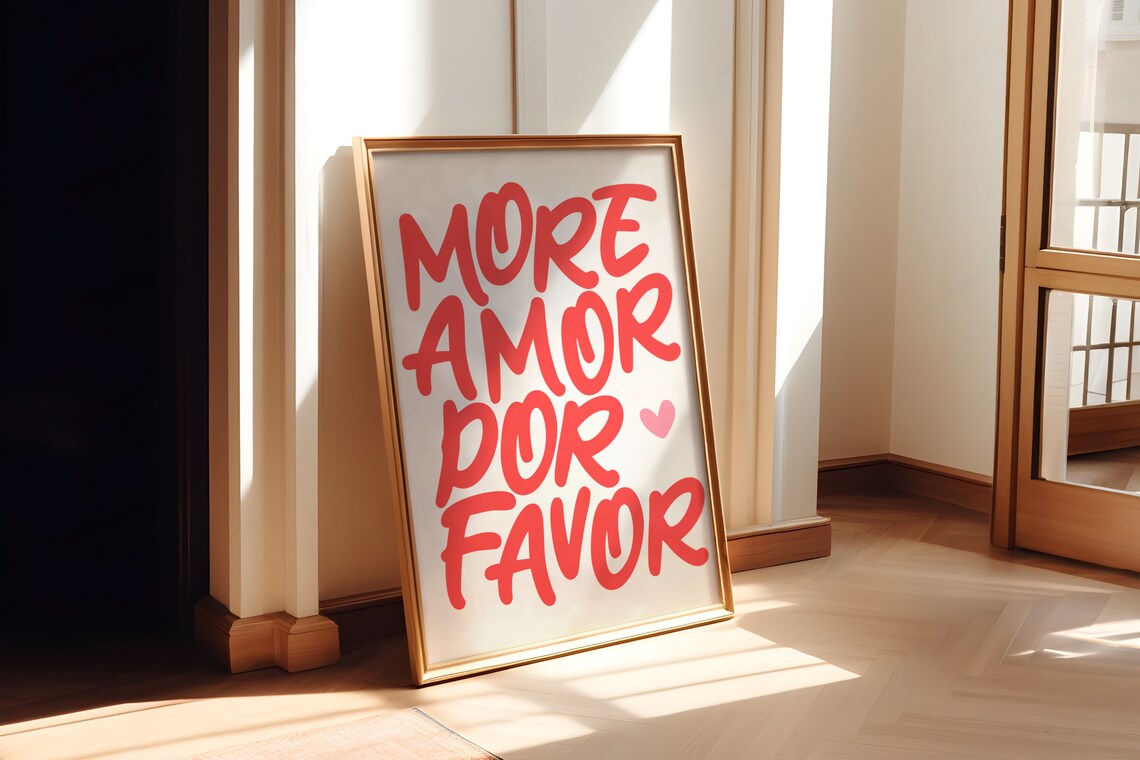 More Amor Por Favor Love Quote Poster, Modern Eclectic - Image 4