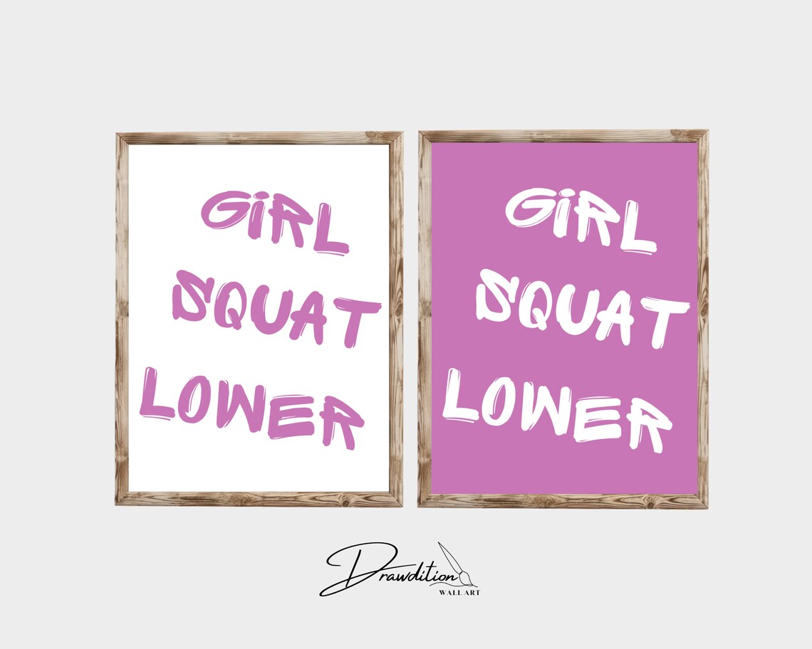 Girl Squat Lower Pink And White Gym Humor Motivational Poster