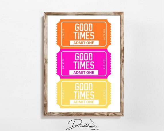 Trendy Good Times Ticket Wall Art Pink Orange Yellow Dorm Artwork Positive Preppy Decor Teen Girl Room Art