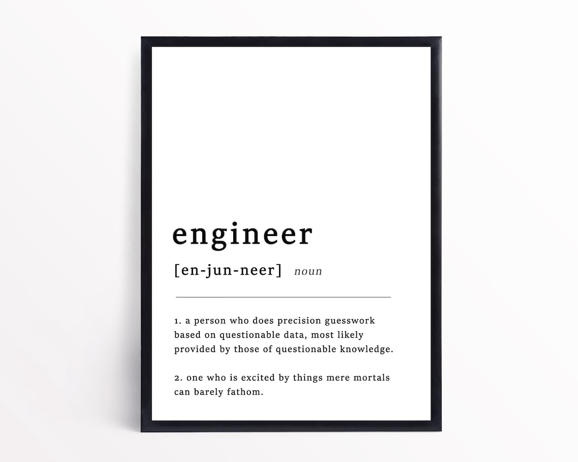 Definition Of An Engineer Funny Quote Poster Print - Image 2