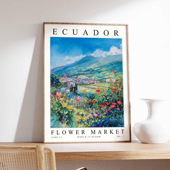 Ecuador Flower Market Poster Print Ecuadorian Floral Wall Art Ecuadorfloral Decor Botanical South America Travel