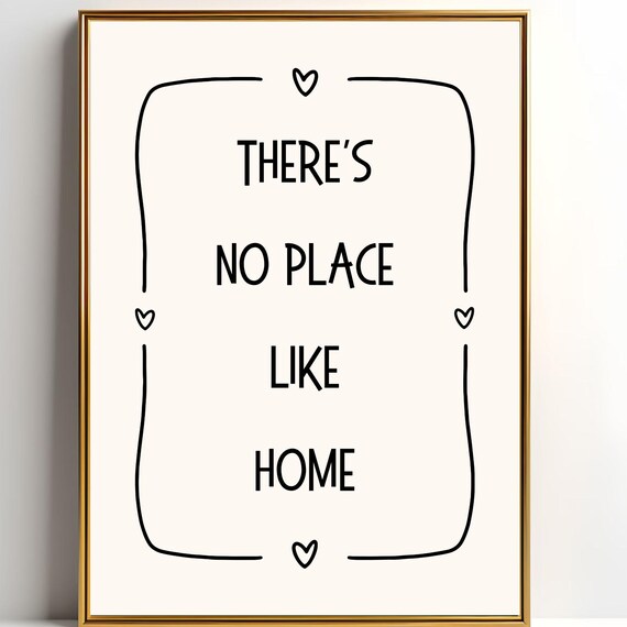 There's No Place Like Home Minimalist Heart Border Quote Poster