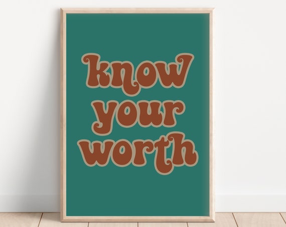 Know Your Worth Bold Retro Print Retro Art Indie Home Decor Music Funky Groovy 60s 70s Aesthetic Bold Colourful Typography Poster