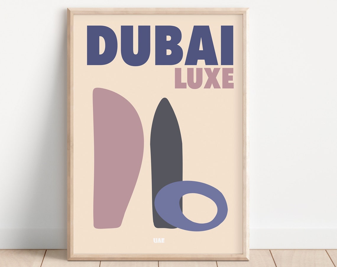 Dubai Luxe UAE Modern Abstract Travel Minimalist Style Art Poster