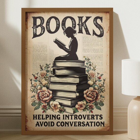 Books Poster for Introverts, Vintage Reading Quote
