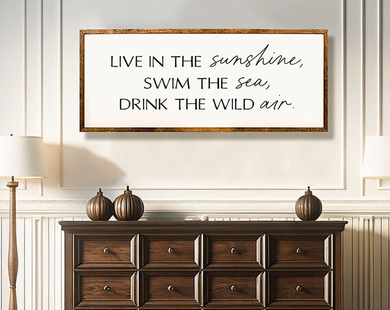 Live In The Sunshine Swim The Sea Drink The Wild Air Emerson Poster