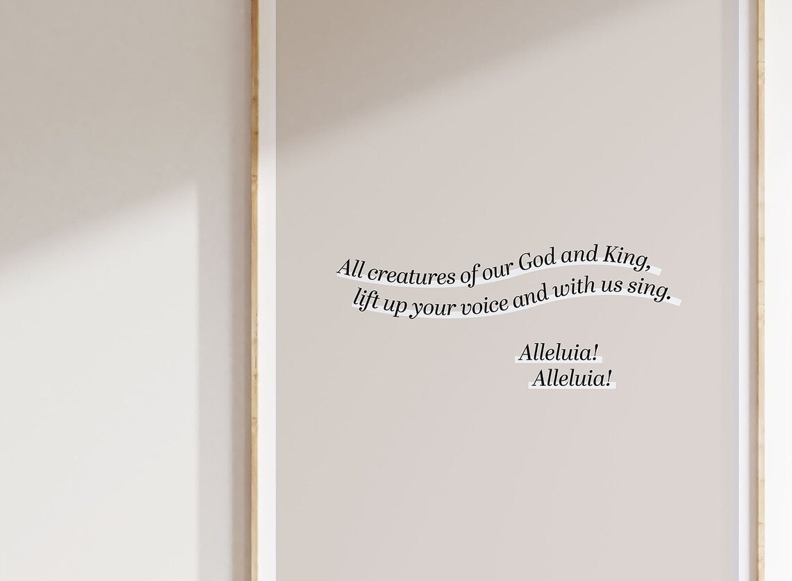 All Creatures Of Our God And King Hymn Lyric Minimalist Christian Poster - Image 6