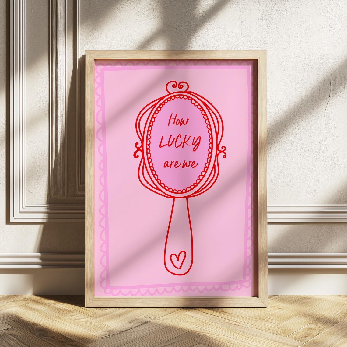 How Lucky Are We Mirror Pink Self Love Quote Bedroom Wall Poster