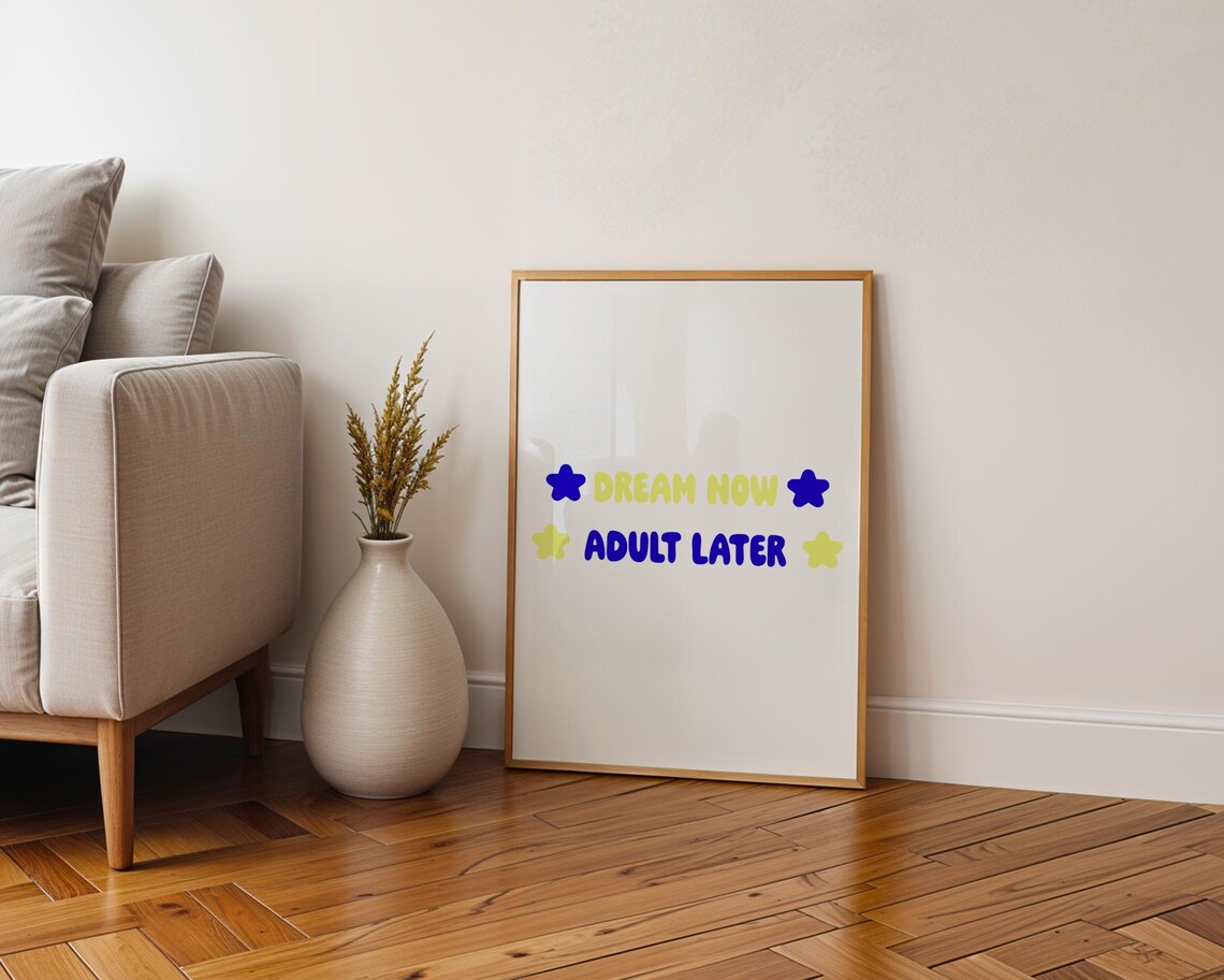 Dream Now Adult Later Playful Starry Quote Poster for Teens and Dorms - Image 3