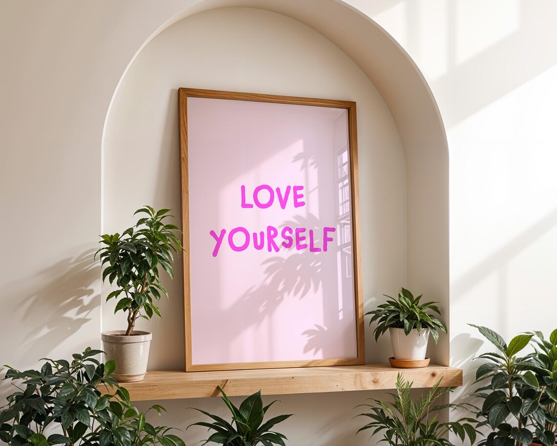 Love Yourself Uplifting Home, Kitchen, Office Decor