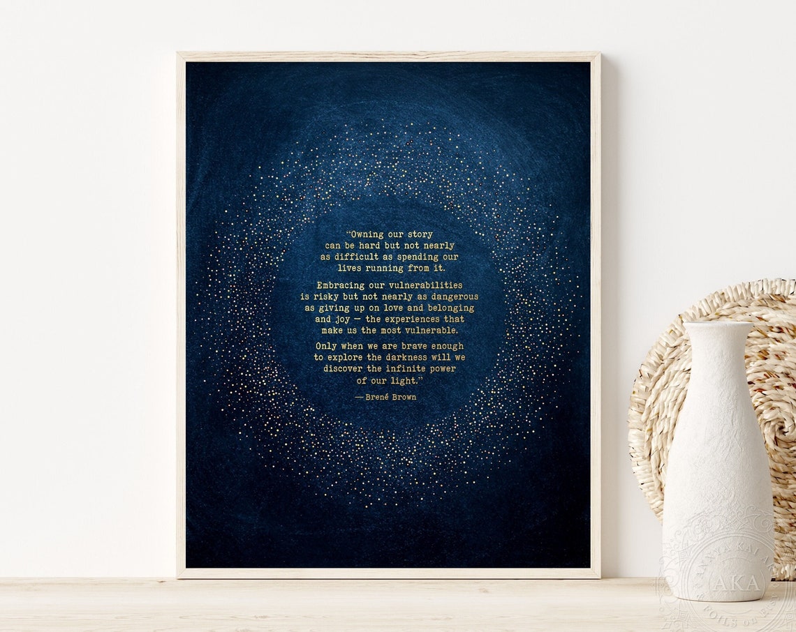 Owning Our Story Brene Brown Quote Navy Stardust Therapy Wall Poster