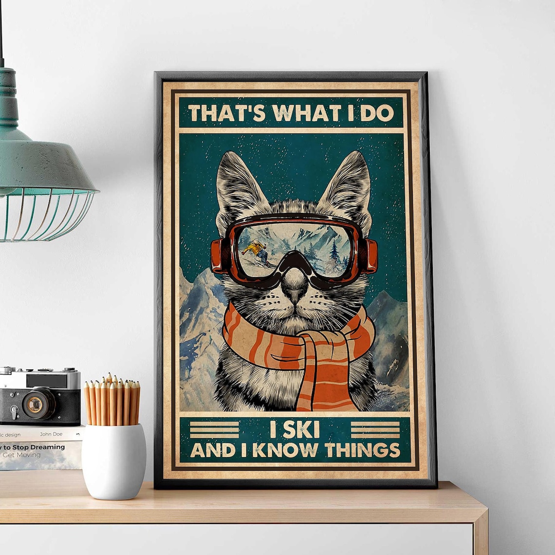 That's What I Do I Ski And I Know Things Funny Vintage Cat Skiing Poster - Image 3