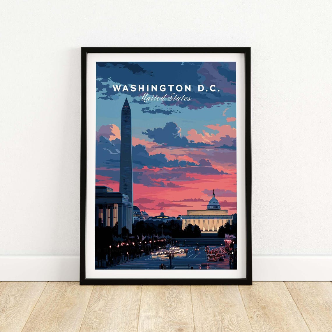 Washington DC National Mall Monuments Sunset City Skyline Poster