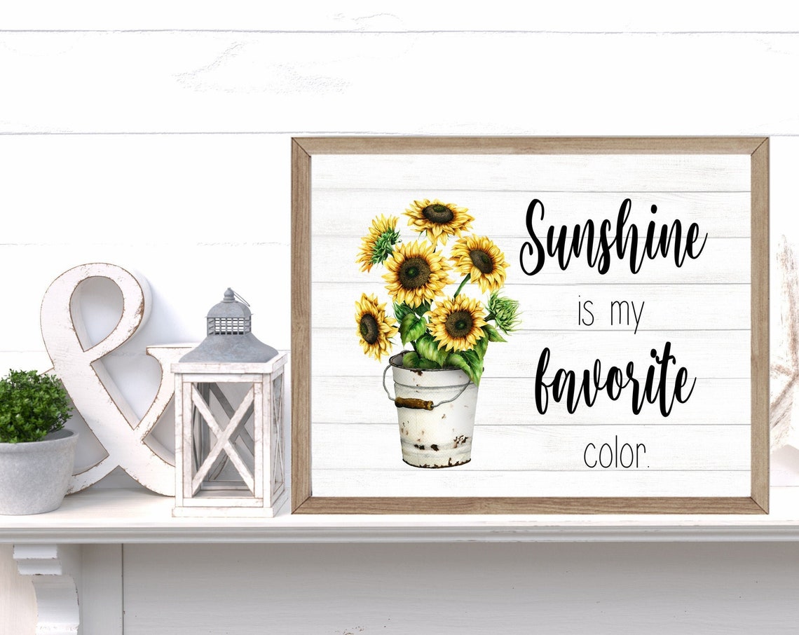 Downloadsunshine Is My Favorite Colorsunflowersmodern Farmhousefarmhouse Stylefarmhouse Printsfarmhouse Art