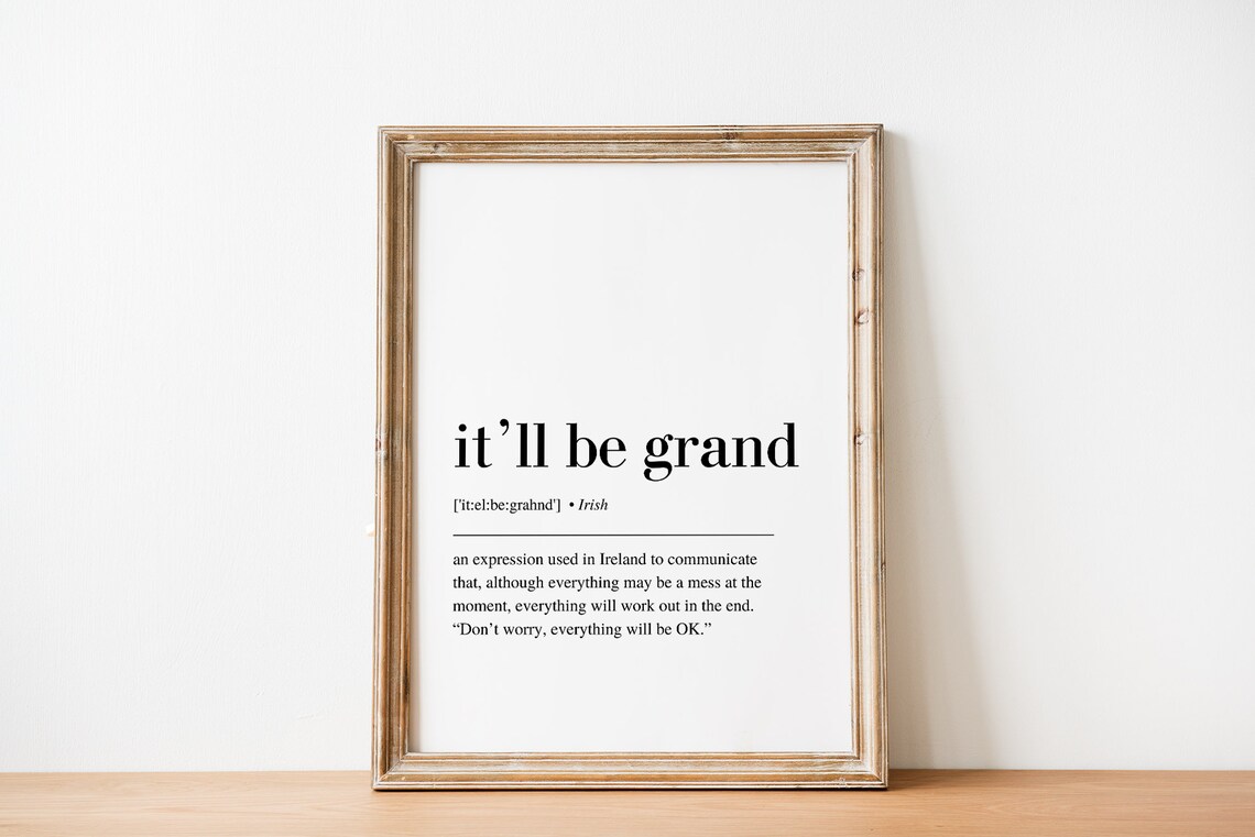 It'll Be Grand Craic Abhaile Irish Saying Art Print - Image 4