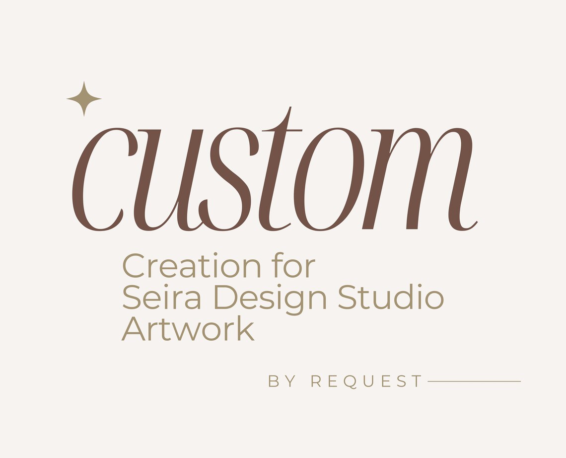 Custom Creation For Seira Design Studio Art Print