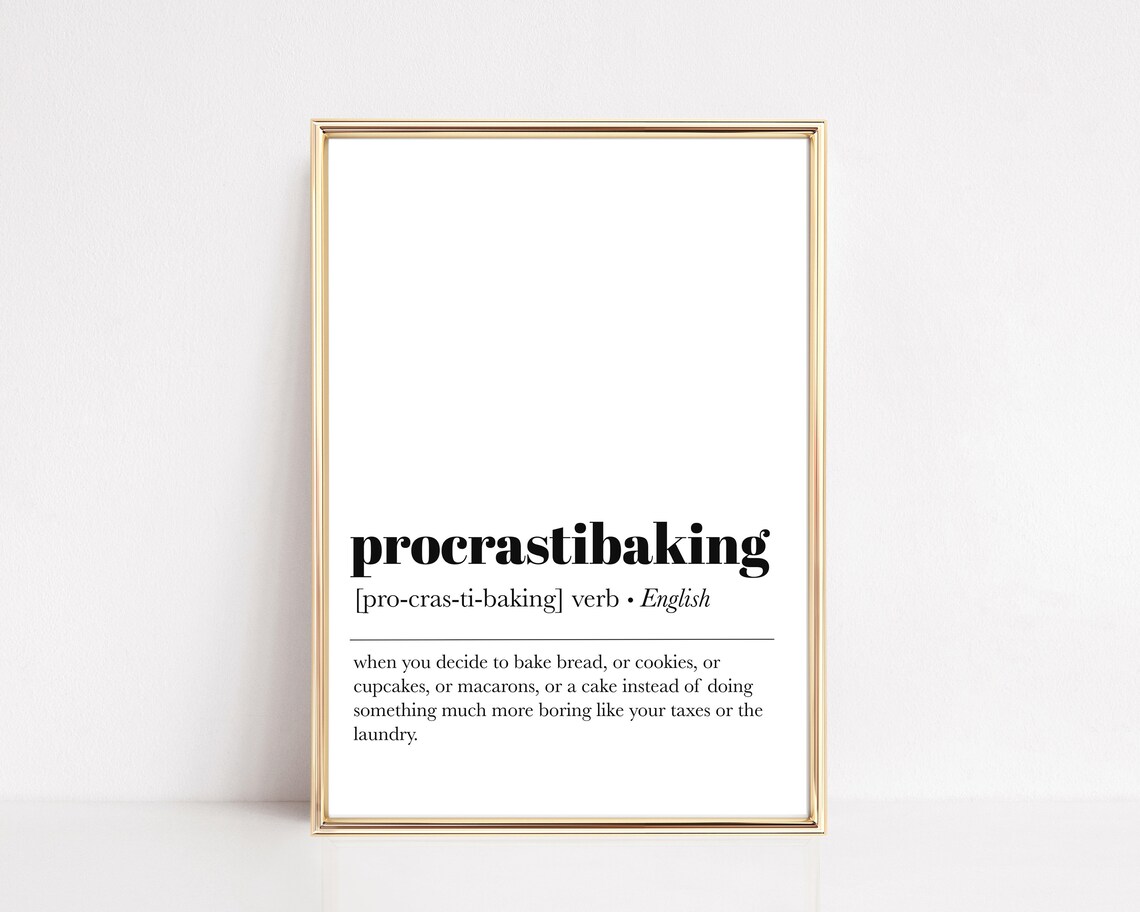 Procrastibaking Definition Kitchen Wall Art Print