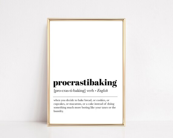 Procrastibaking Definition Kitchen Wall Art Print