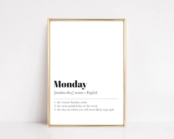 Funny Office Decor Monday Definition Print Zoom Background Office Wall Art Definition Print Office Wall Decor Instant