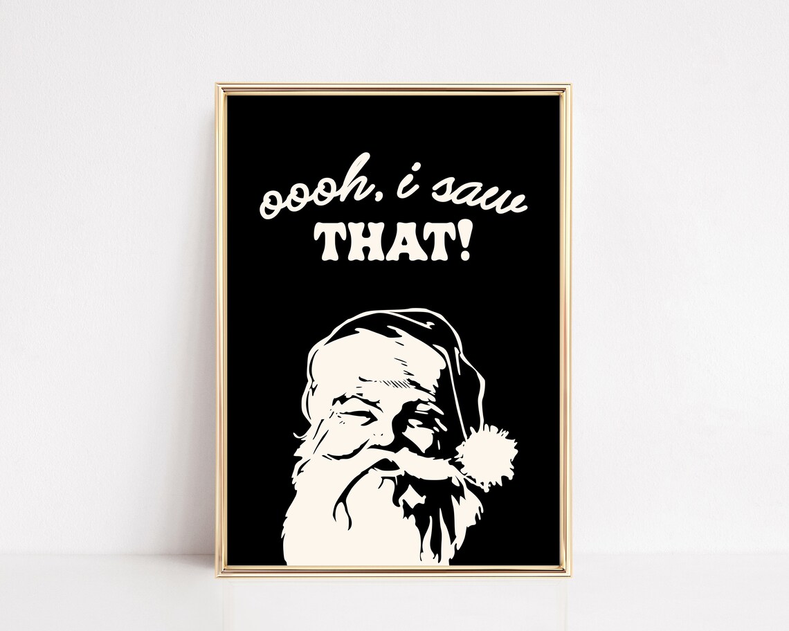 Funny Christmas Santa Decor, Holiday Art Print